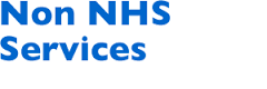 Non-NHS Services